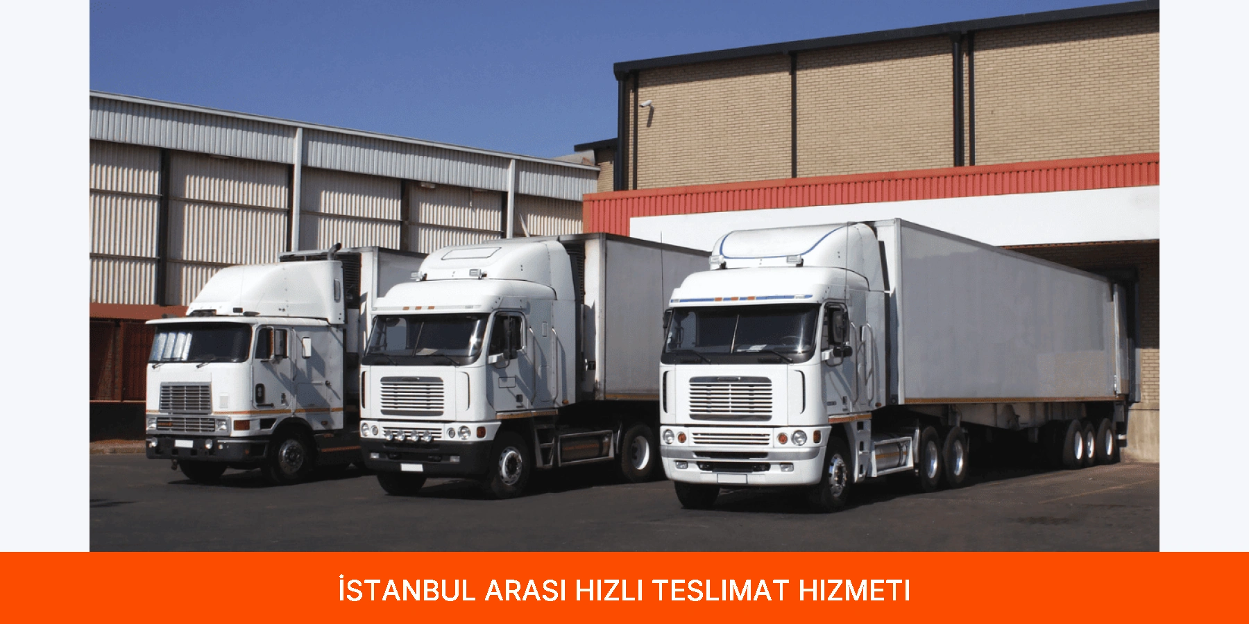 İstanbul Arası Hızlı Teslimat Hizmeti