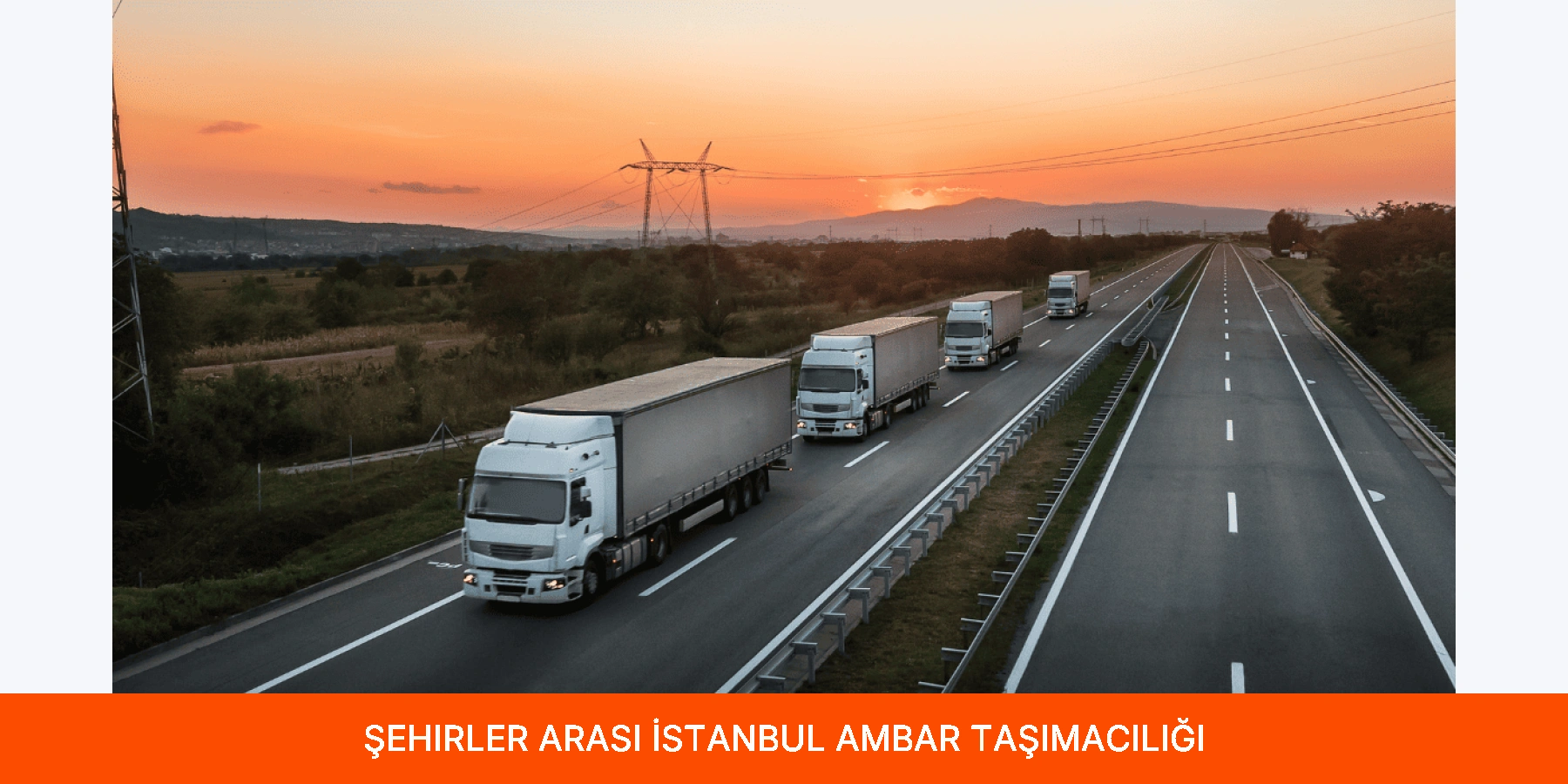 Şehirler Arası İstanbul Ambar Taşımacılığı